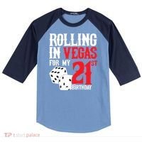 Las Vegas Birthday Party - Rolling in Vegas - 21st Birthday Raglan Baseball Sleeve Shirt thumb 0