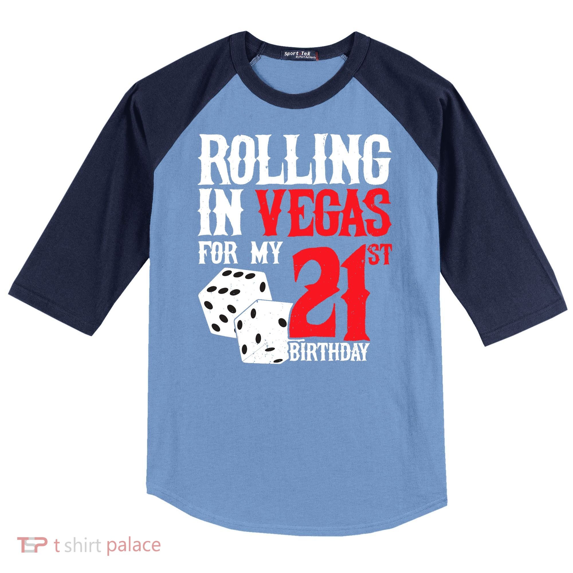 Las Vegas Birthday Party - Rolling in Vegas - 21st Birthday Raglan Baseball Sleeve Shirt