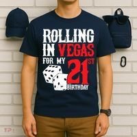 Las Vegas Birthday Party - Rolling in Vegas - 21st Birthday T-Shirt thumb 6