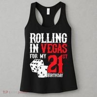 Las Vegas Birthday Party Rolling In Vegas 21st Birthday Women's Tank Top thumb 3
