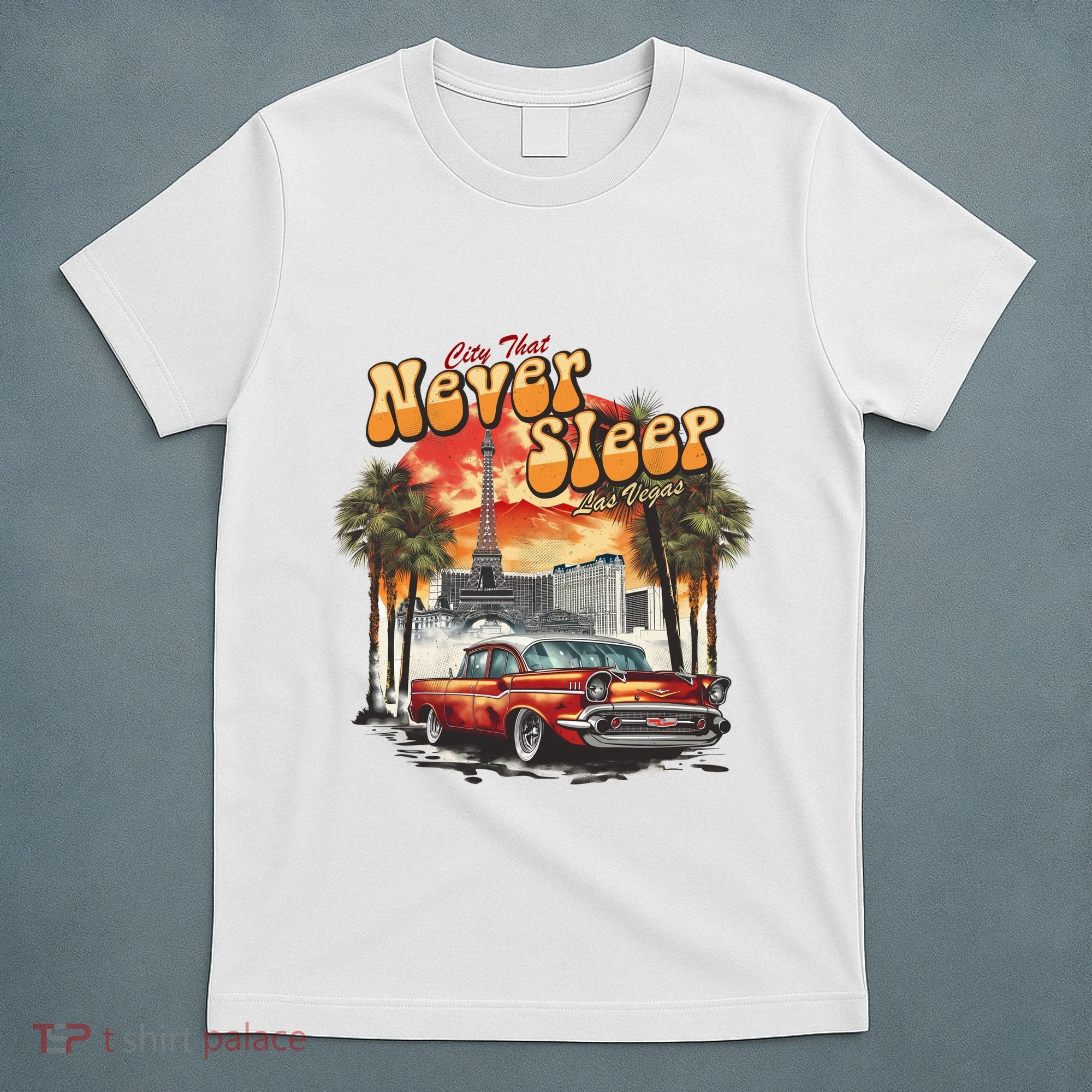 Las Vegas City That Never Sleeps T-Shirt