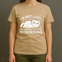 Lazy Vs I’M Just Highly Motivated To Do Nothing Funny Cat T-Shirt thumb 4