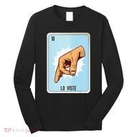 Lo Viste Mexican Slang Chicano Bingo Cards Long Sleeve Shirt thumb 0