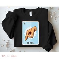 Lo Viste Mexican Slang Chicano Bingo Cards Sweatshirt thumb 2