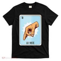 Lo Viste Mexican Slang Chicano Bingo Cards T-Shirt thumb 0