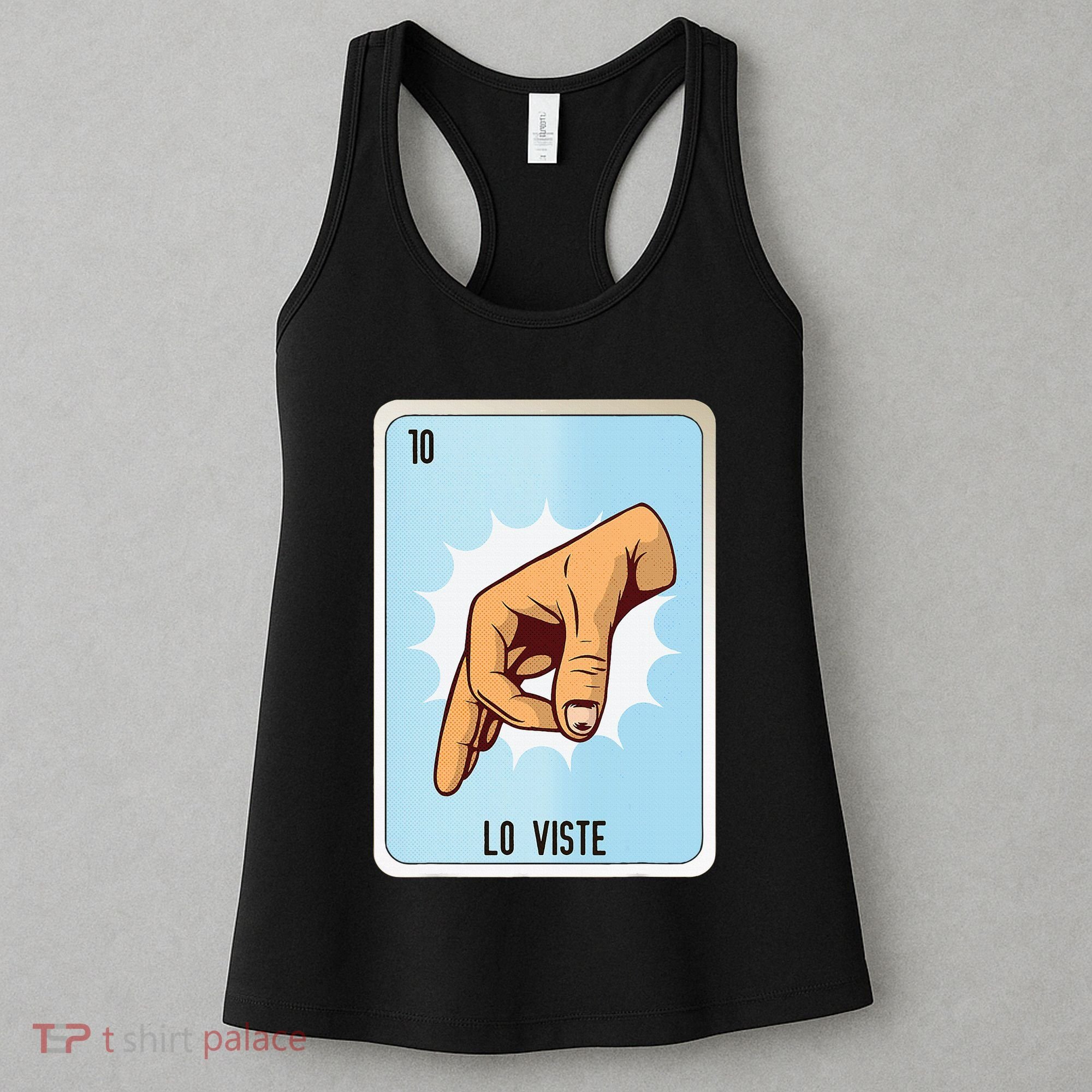 Lo Viste Mexican Slang Chicano Bingo Cards Women's Tank Top