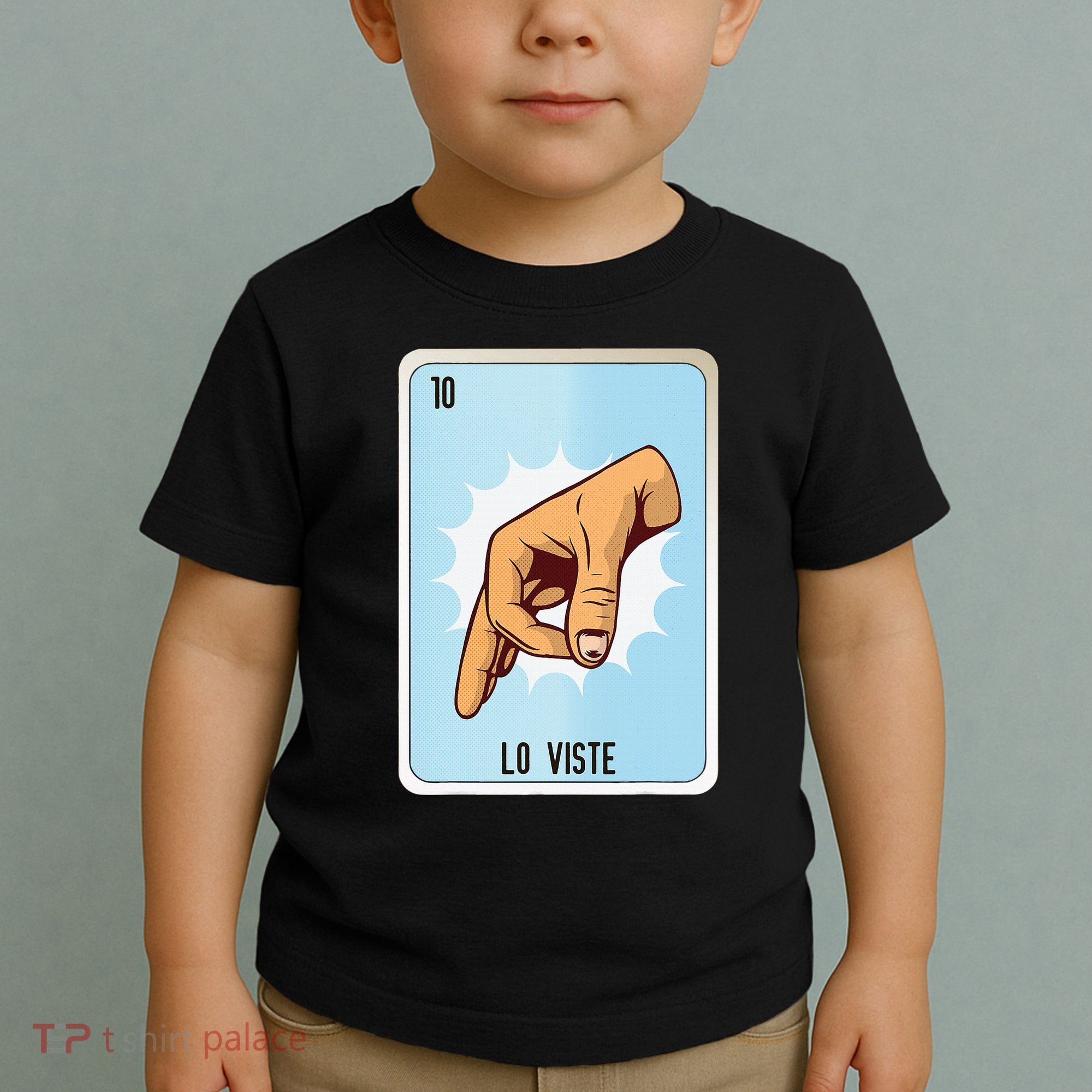 Lo Viste Mexican Slang Chicano Bingo Cards Toddler T-Shirt