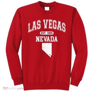 Las Vegas Nevada Est 1905 Varsity Sweatshirt