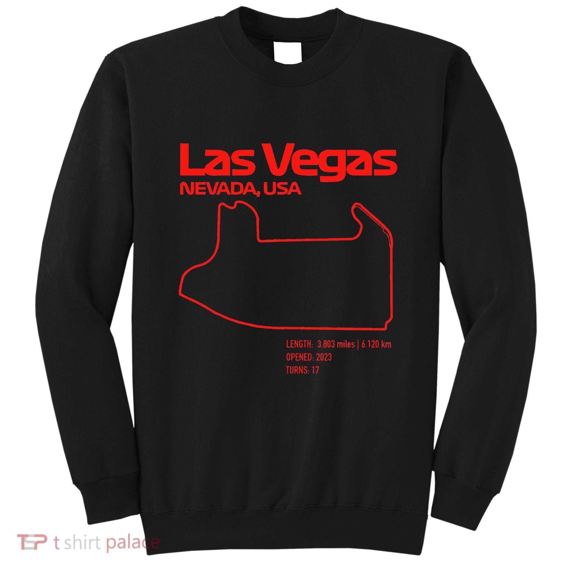 Las Vegas Street Circuit Formula Racing Sport Sweatshirt