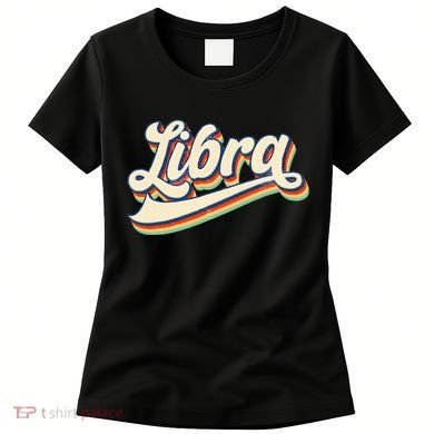 Libra Vintage Zodiac September October Birthday Astrology Women's T-Shirt