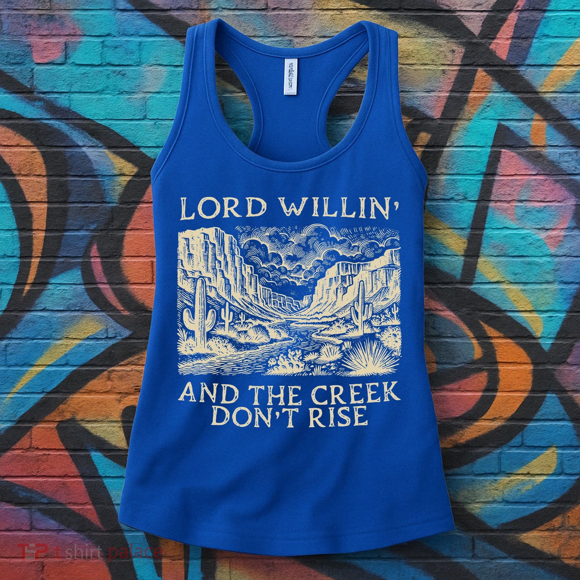 Lord Willing And The Creek DonT Rise Women's Tank Top