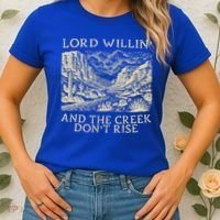 Lord Willing And The Creek DonT Rise Women's T-Shirt thumb 2