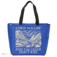 Lord Willing And The Creek DonT Rise Tote Bag thumb 0