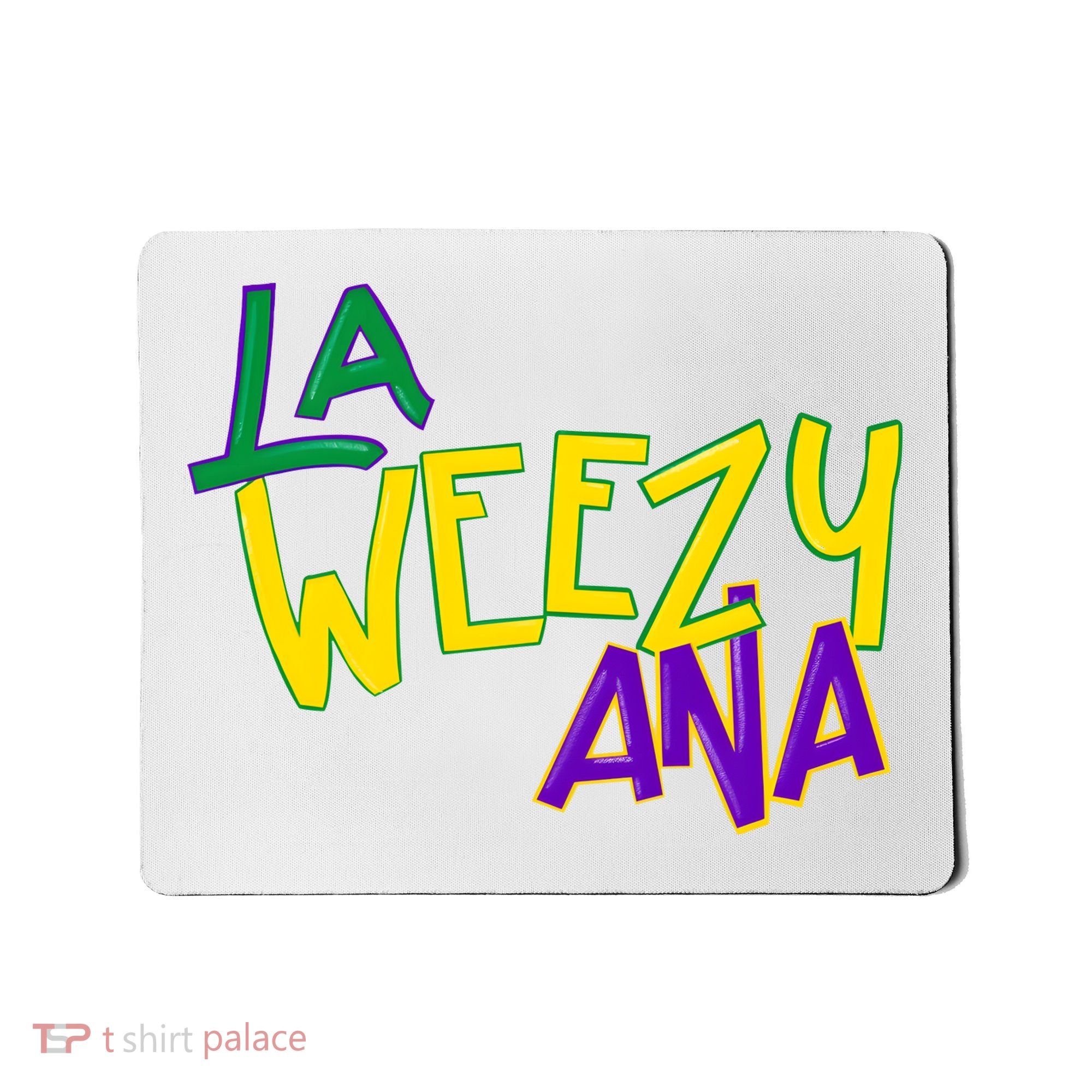 La Weezy Ana Mardi Gras Mousepad