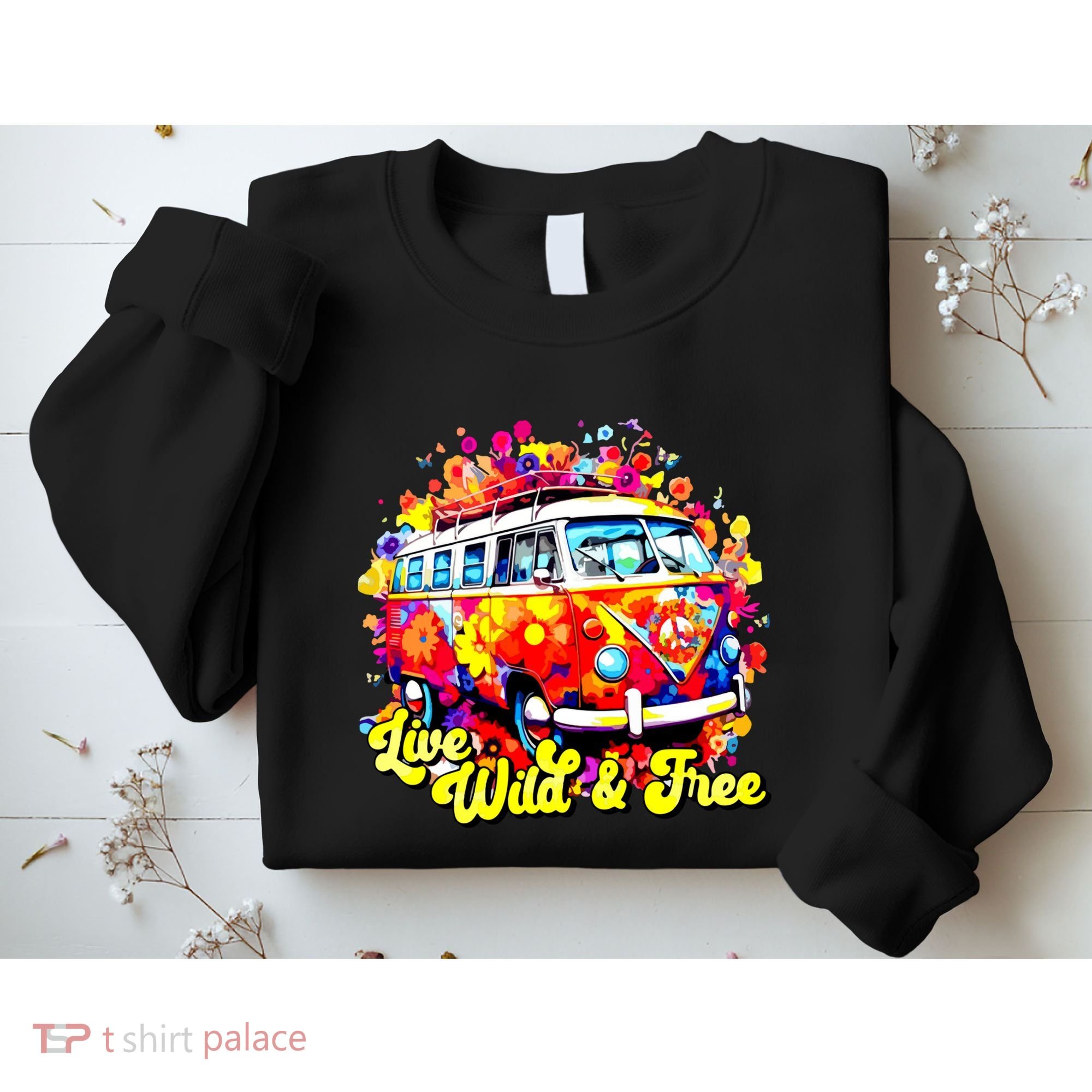 Live Wild And Free Sweatshirt