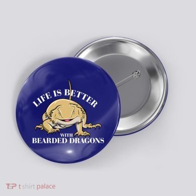Life With Bearded Dragons Reptiles Lizard Gift Button