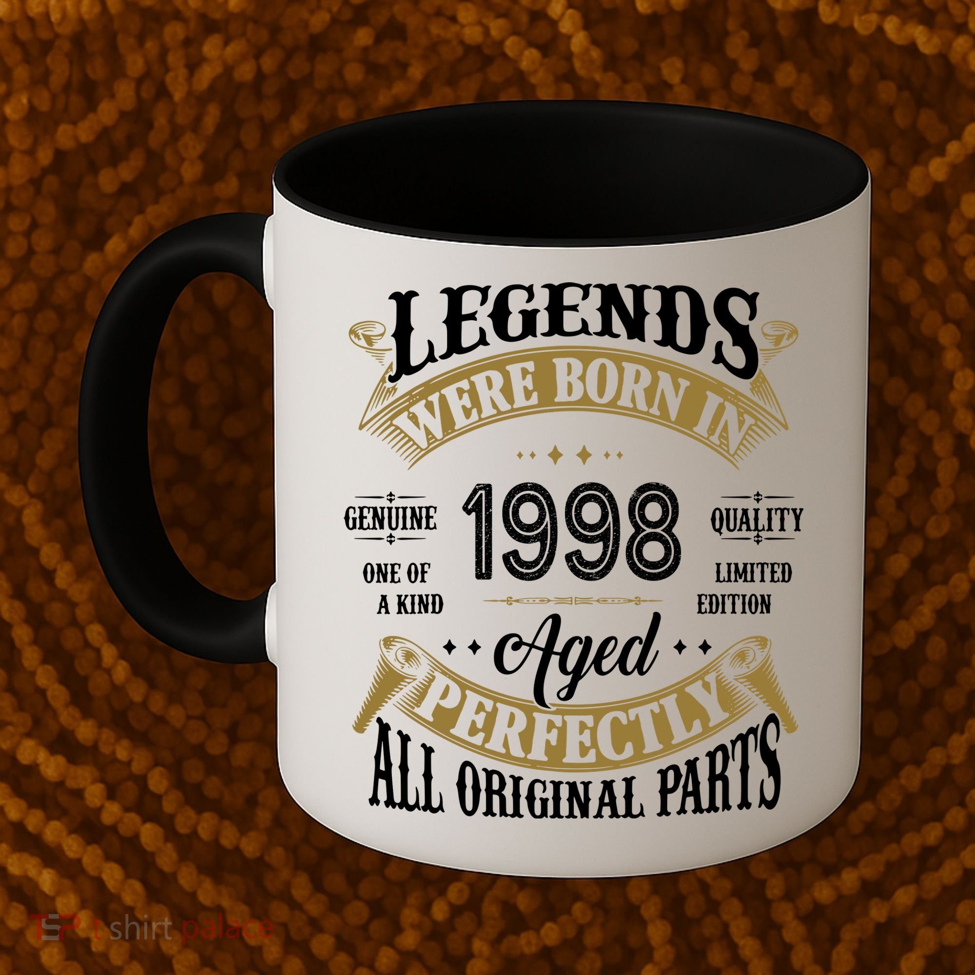 Legends Were Born In 1998 Aged Perfectly Birthday Coffee Mug