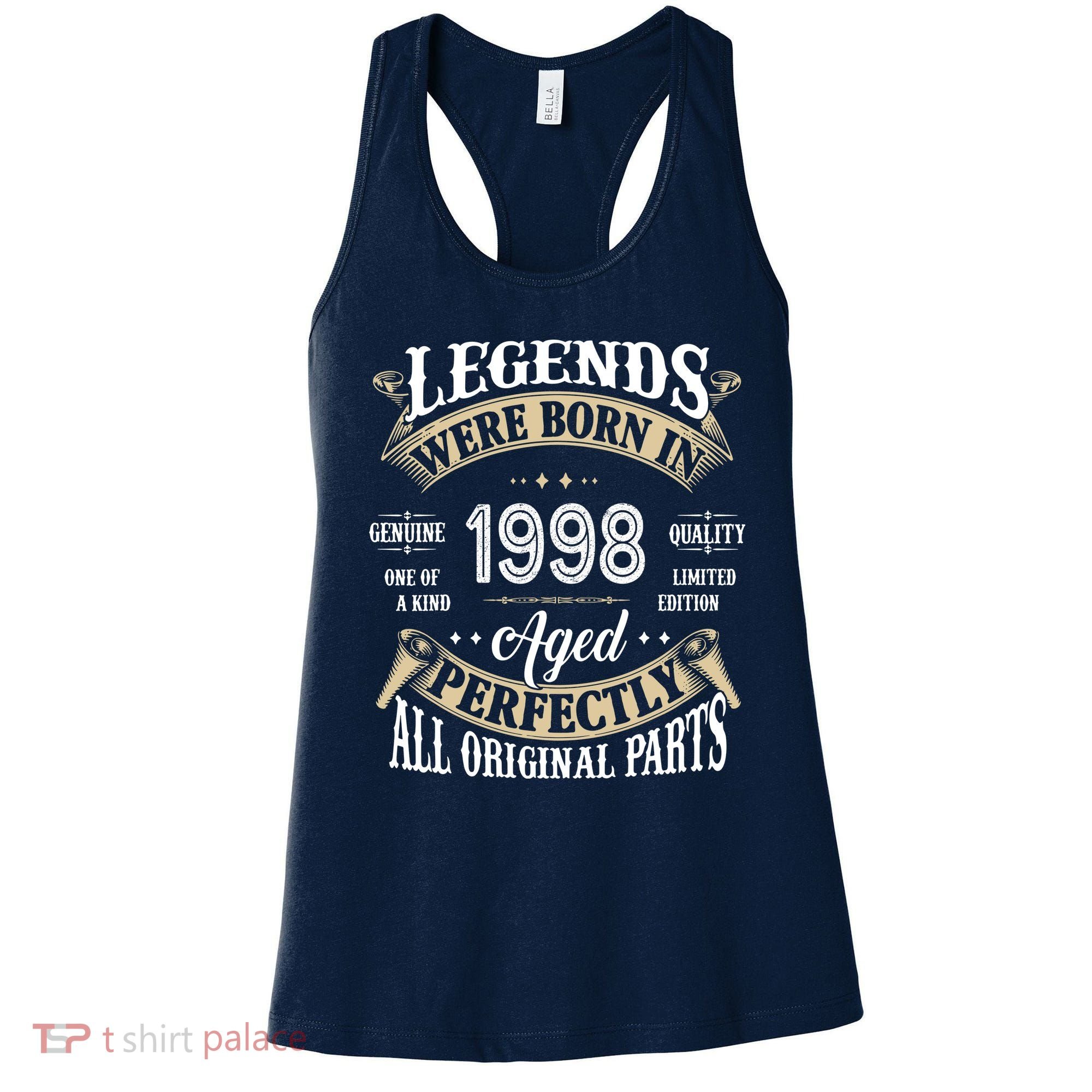 Legends Were Born In 1998 Aged Perfectly Birthday Women's Tank Top