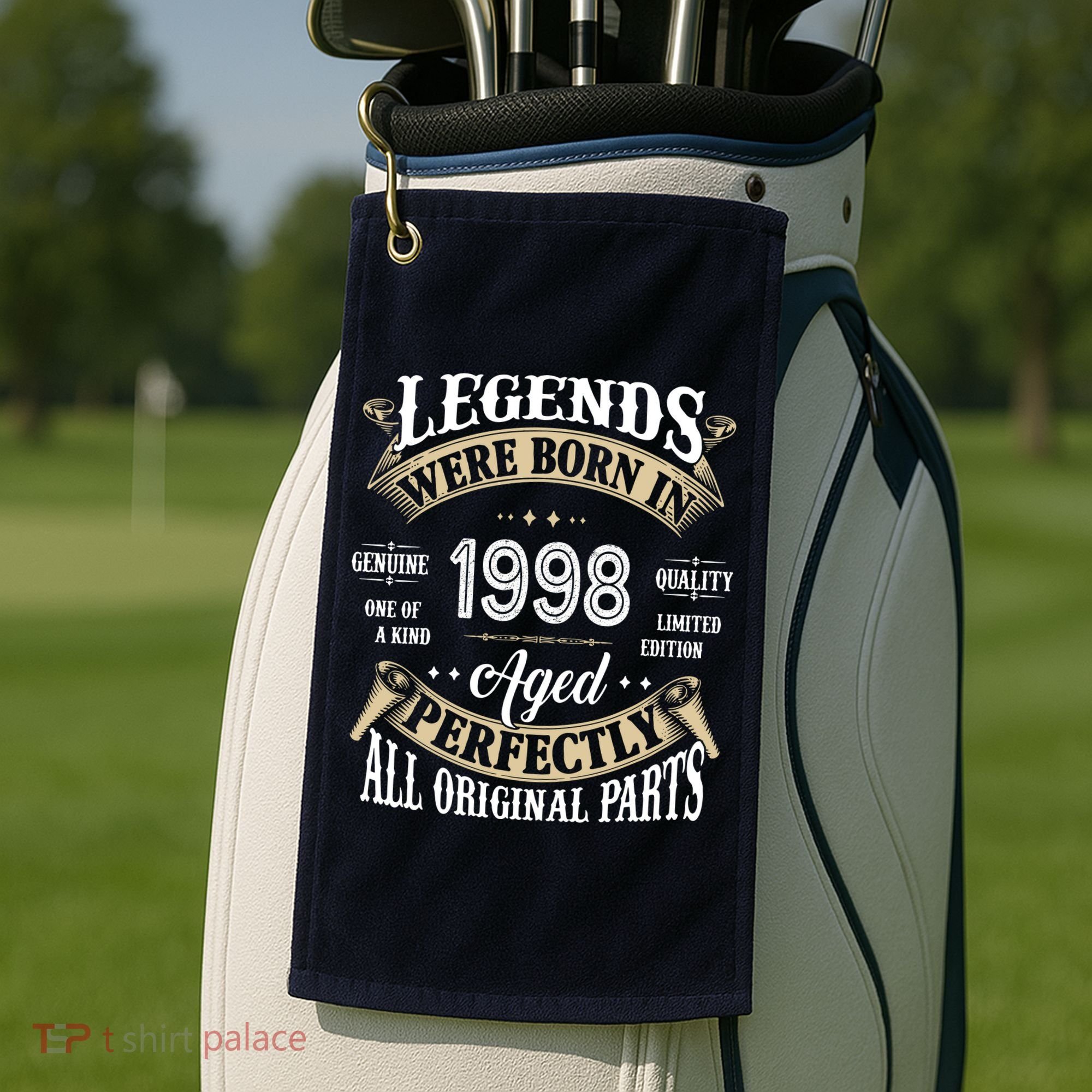 Legends Were Born In 1998 Aged Perfectly Birthday Golf Towel