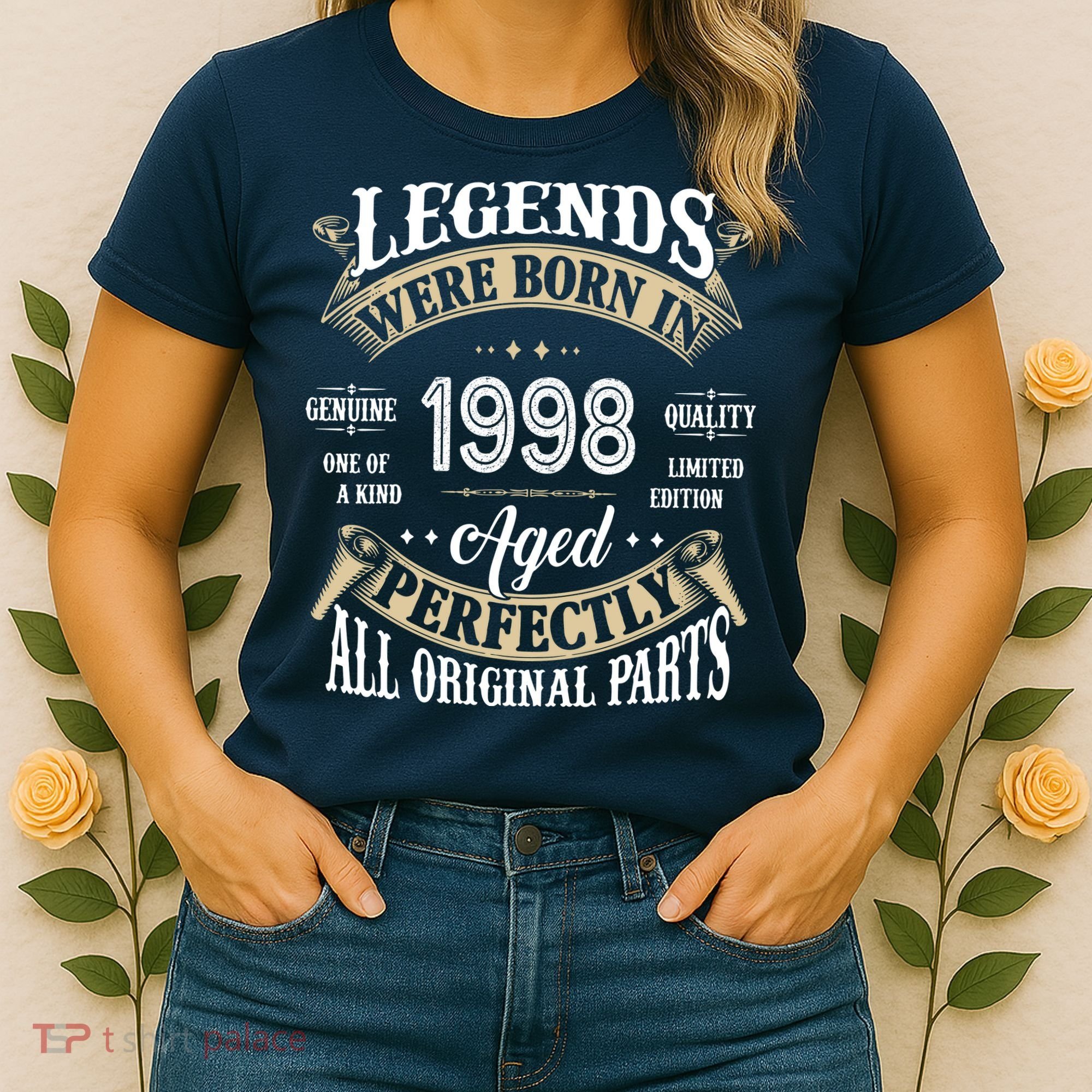 Legends Were Born In 1998 Aged Perfectly Birthday Women's T-Shirt