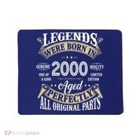 Legends Were Born In 2000 Aged Perfectly Birthday Mousepad thumb 0