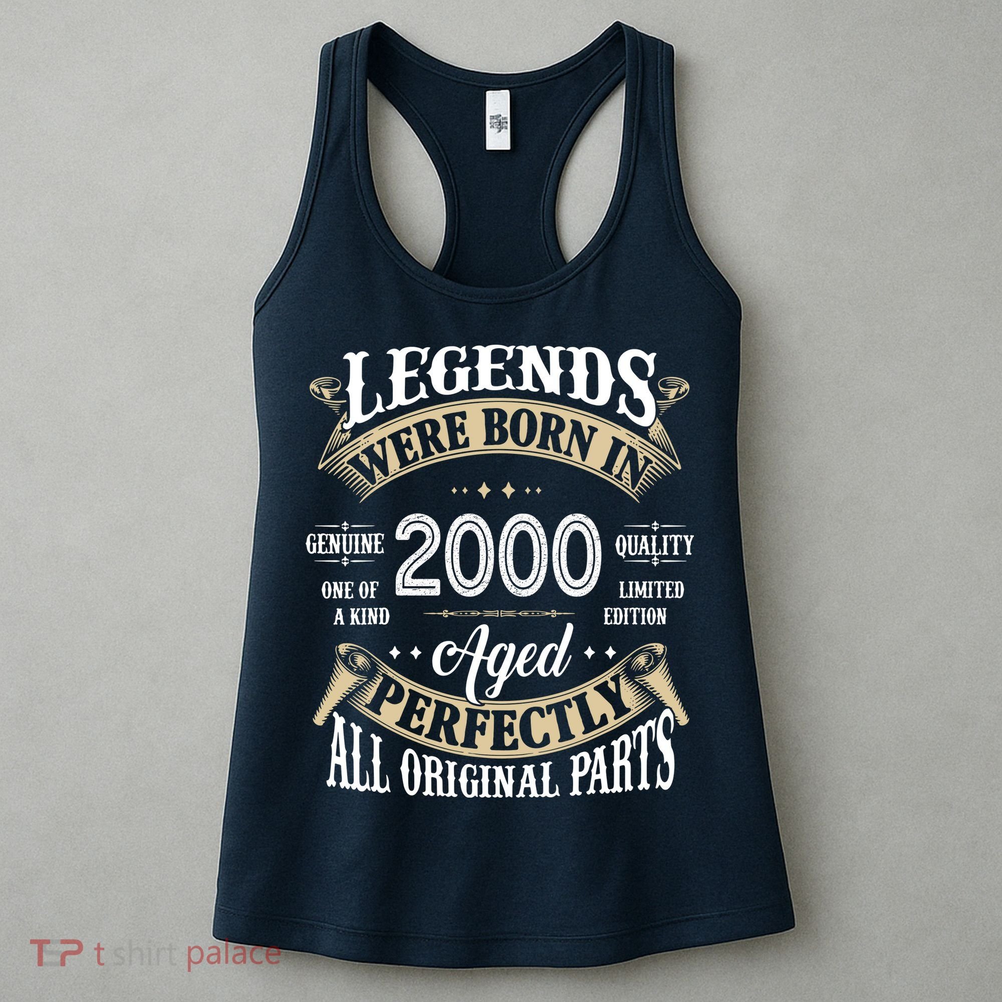 Legends Were Born In 2000 Aged Perfectly Birthday Women's Tank Top
