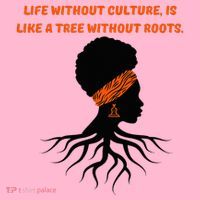 Life Without Culture Is Like A Tree Without Roots Coaster thumb 2