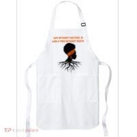 Life Without Culture Is Like A Tree Without Roots Apron thumb 0
