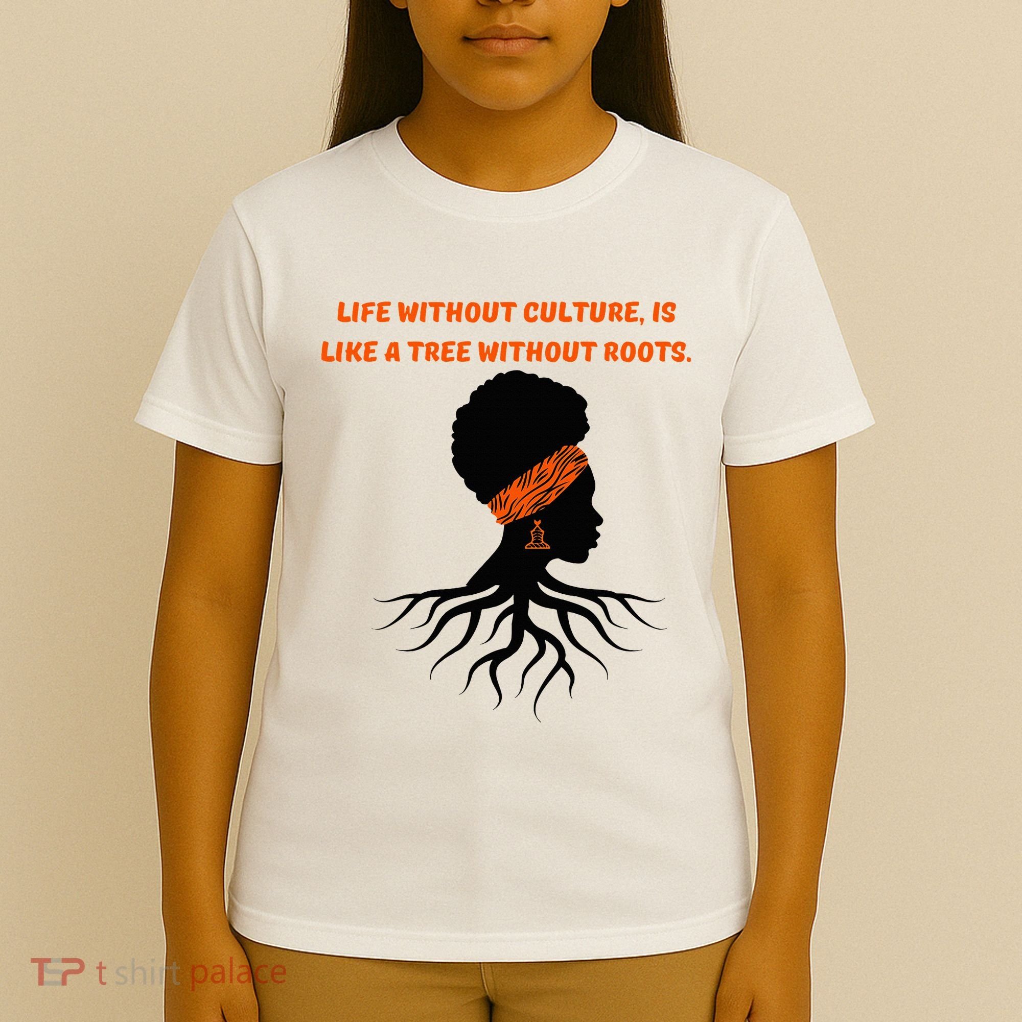 Life Without Culture Is Like A Tree Without Roots T-Shirt