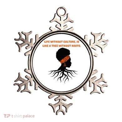Life Without Culture Is Like A Tree Without Roots Ornament