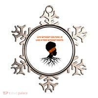 Life Without Culture Is Like A Tree Without Roots Ornament thumb 0