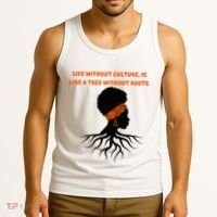 Life Without Culture Is Like A Tree Without Roots Tank Top thumb 3