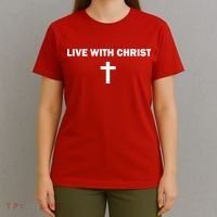 Live With Christ Faith Christian Believe In Jesus T-Shirt thumb 4