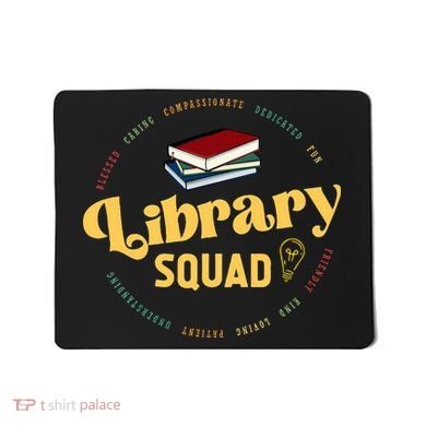 Library Worker Designs Library Squad Mousepad