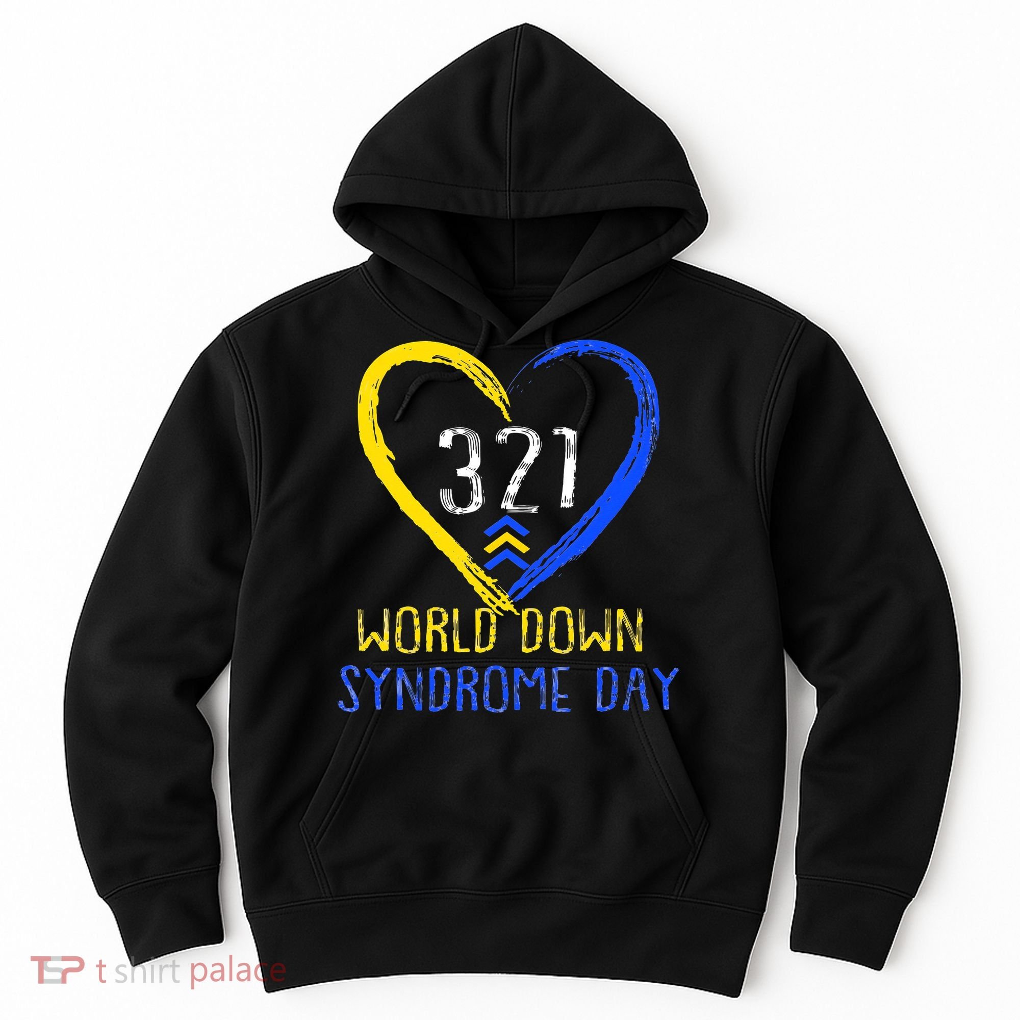 Love World Down Syndrome Awareness Day Love Hoodie
