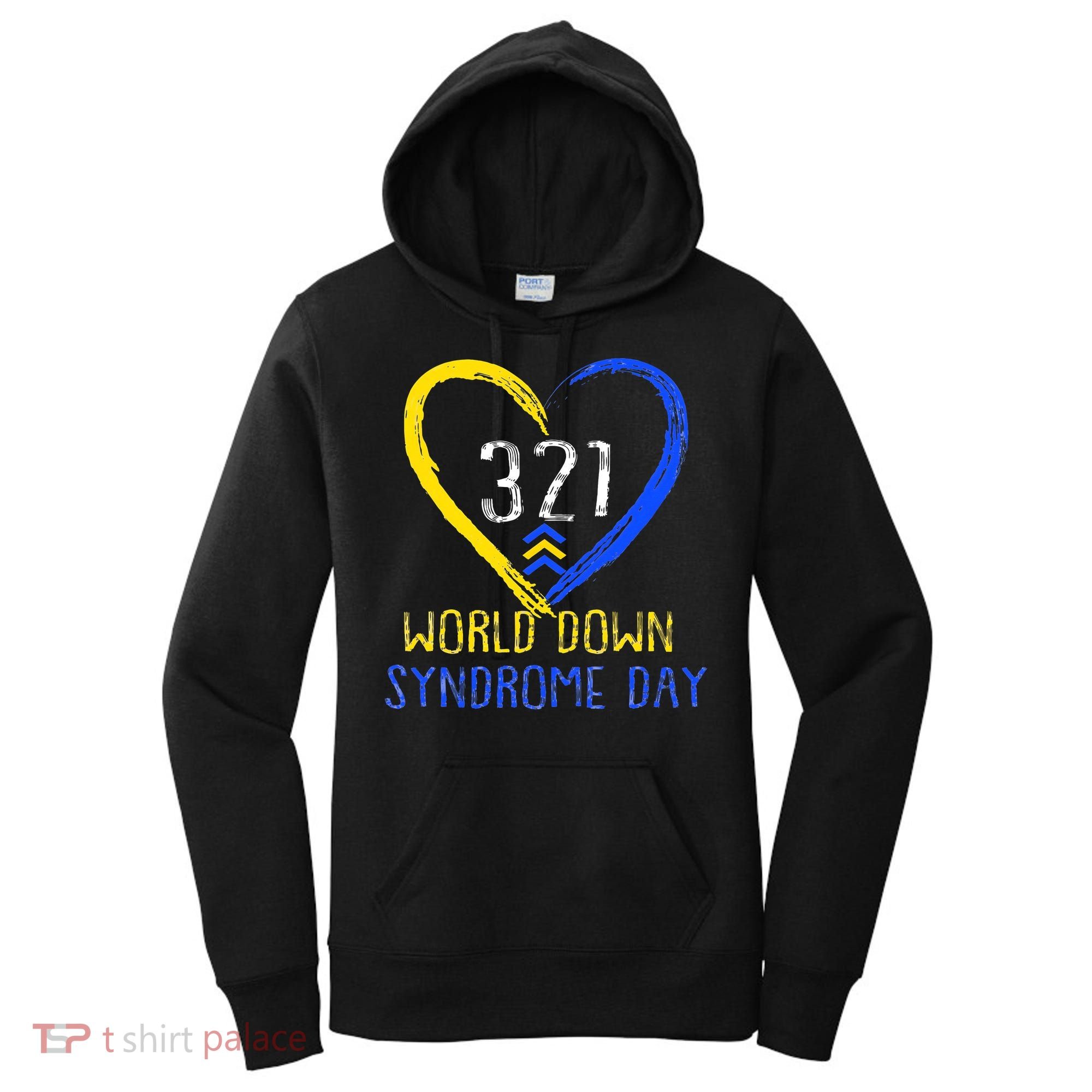 Love World Down Syndrome Awareness Day Love Women's Hoodie