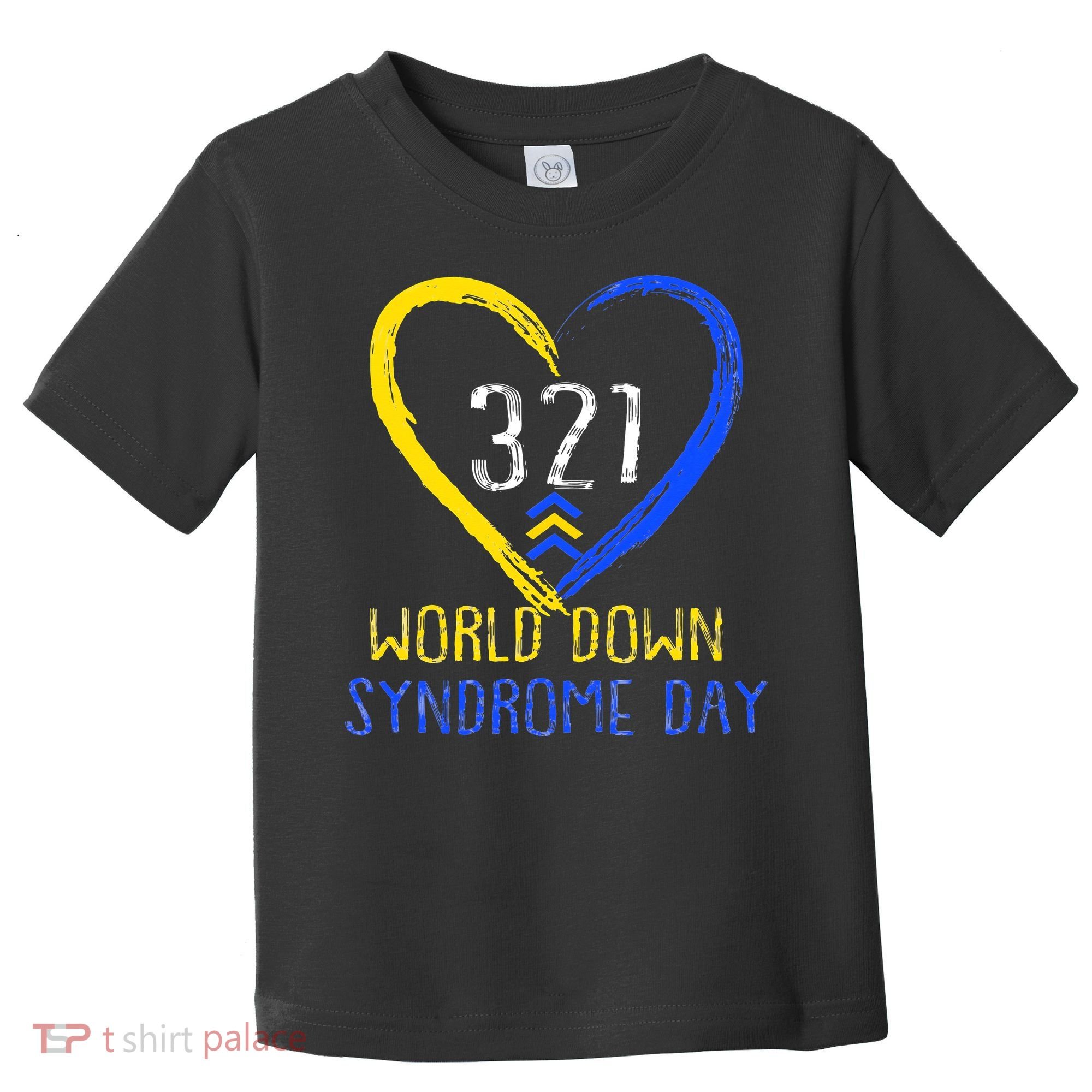 Love World Down Syndrome Awareness Day Love Toddler T-Shirt