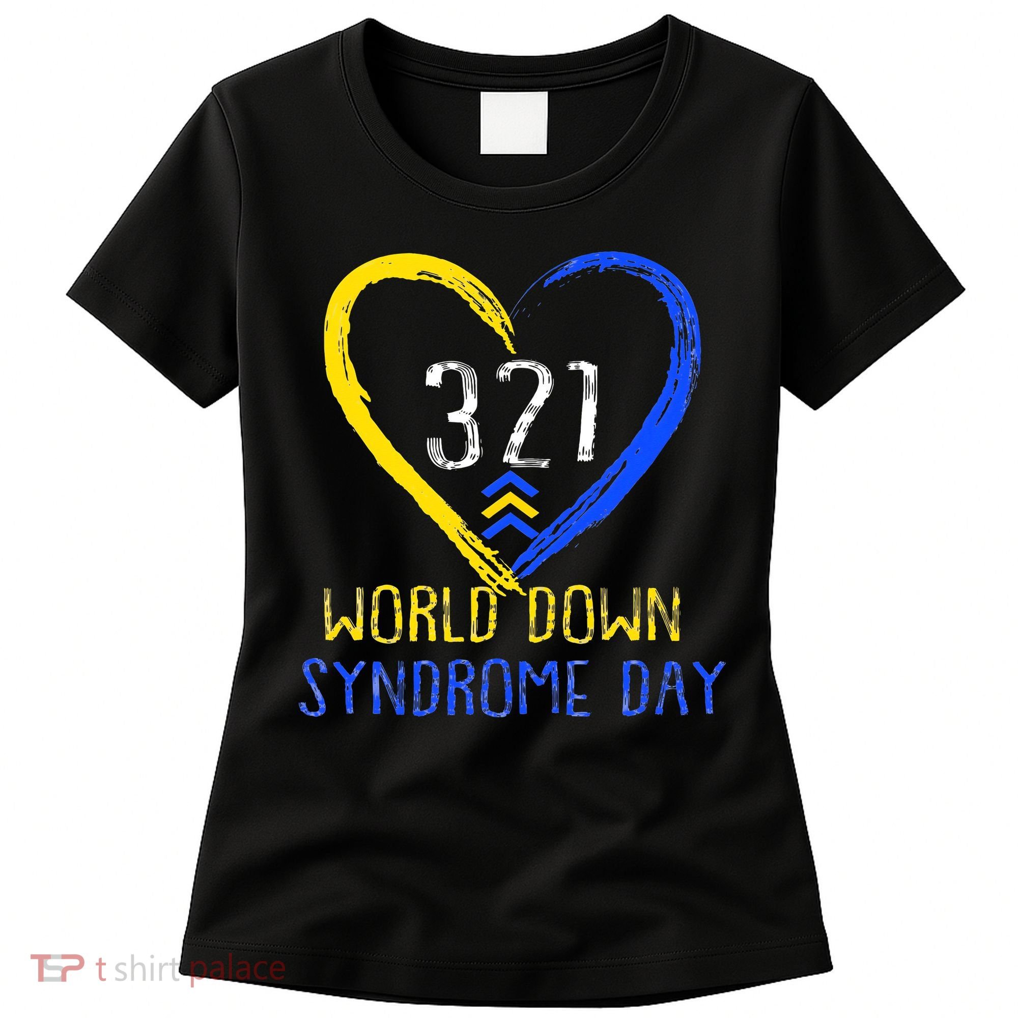 Love World Down Syndrome Awareness Day Love Women's T-Shirt