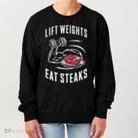 Lift Weights Eat Steaks Women's Sweatshirt thumb 0