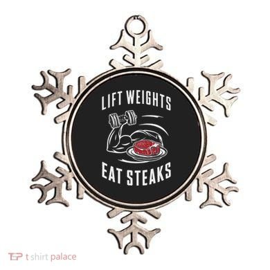 Lift Weights Eat Steaks Ornament