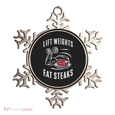 Lift Weights Eat Steaks Ornament