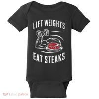 Lift Weights Eat Steaks Baby Bodysuit thumb 0