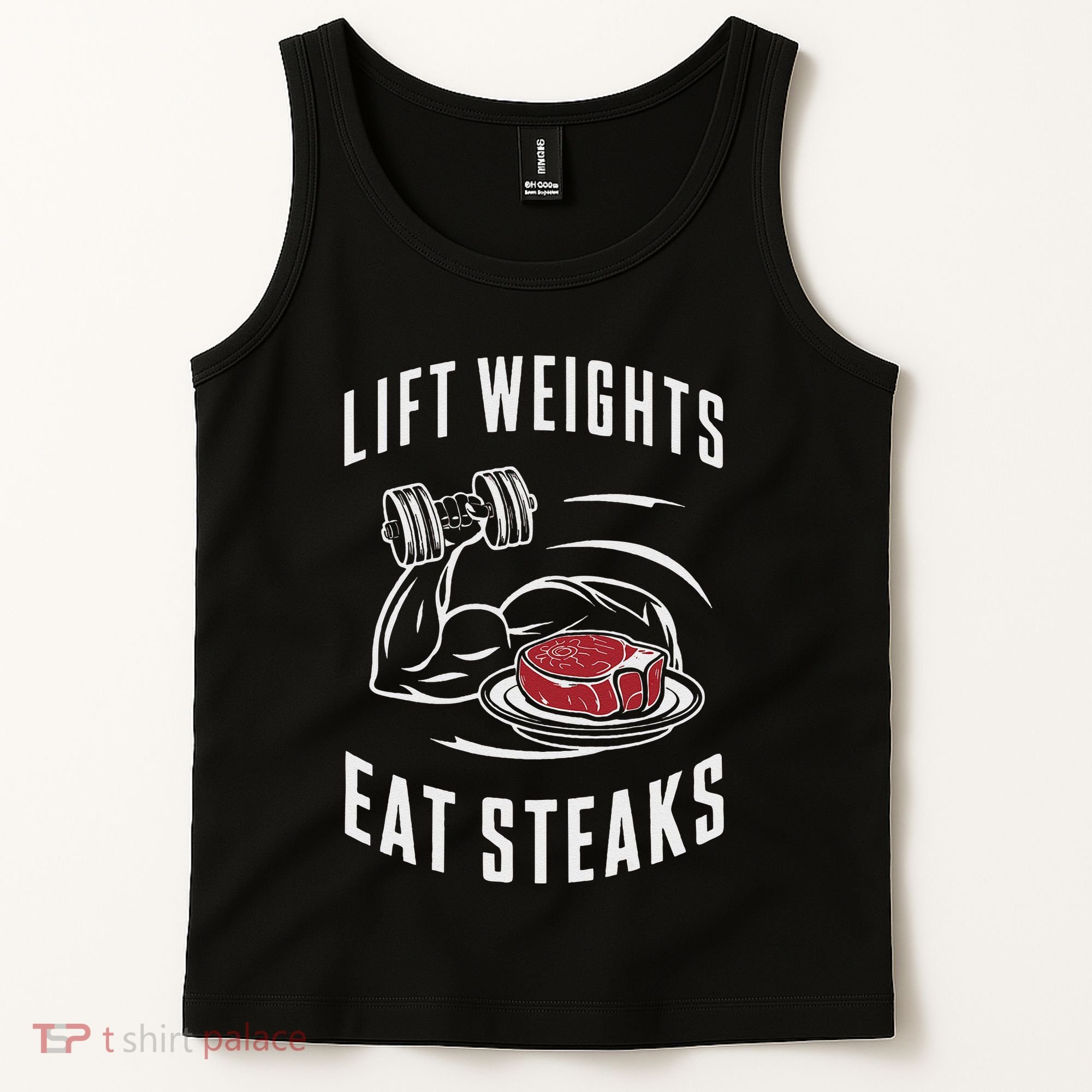 Lift Weights Eat Steaks Tank Top