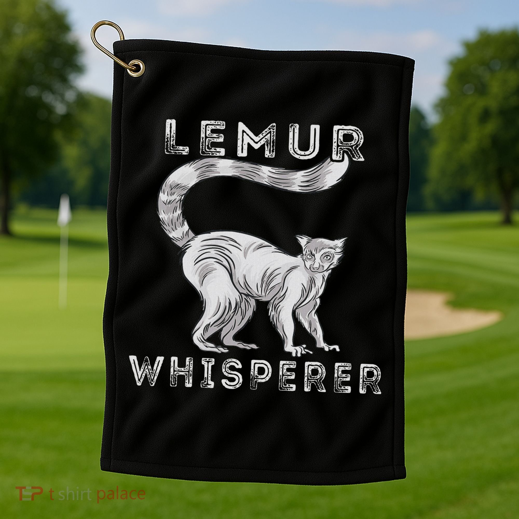 Lemur Whisperer Funny Lemur Lover Lemur Monkey Golf Towel