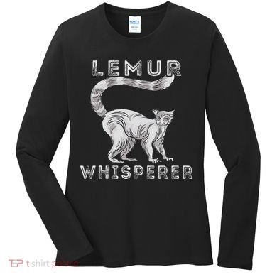 Lemur Whisperer Funny Lemur Lover Lemur Monkey Women's Long Sleeve Shirt