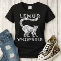 Lemur Whisperer Funny Lemur Lover Lemur Monkey Women's T-Shirt thumb 3