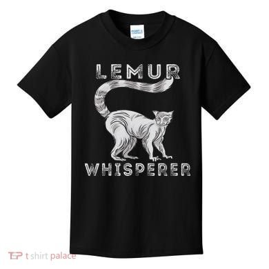 Lemur Whisperer Funny Lemur Lover Lemur Monkey Kids T-Shirt