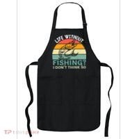 Life Without Fishing I Don't Think So Fisherman Fish Lover Apron thumb 0