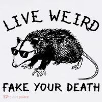Live Weird Fake Your Death Sweatshirt thumb 3