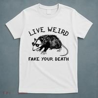 Live Weird Fake Your Death T-Shirt thumb 5